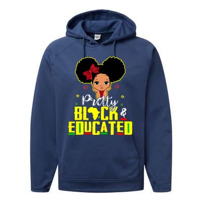 Pretty Black And Educated I Am The Strong African Queen Girl Performance Fleece Hoodie