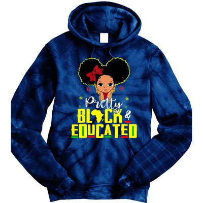 Pretty Black And Educated I Am The Strong African Queen Girl Tie Dye Hoodie