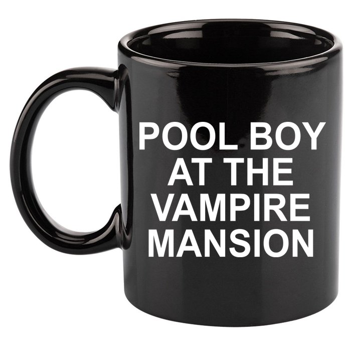 Pool Boy At The Vampire Mansion 11oz C Handle Ceramic Mug