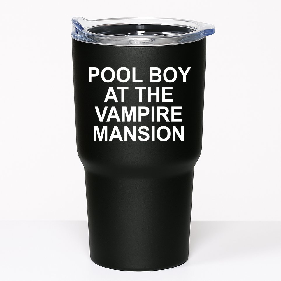 Pool Boy At The Vampire Mansion Tumbler