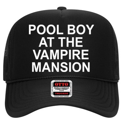 Pool Boy At The Vampire Mansion Trucker Hat