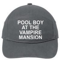 Pool Boy At The Vampire Mansion 7-Panel Snapback Hat