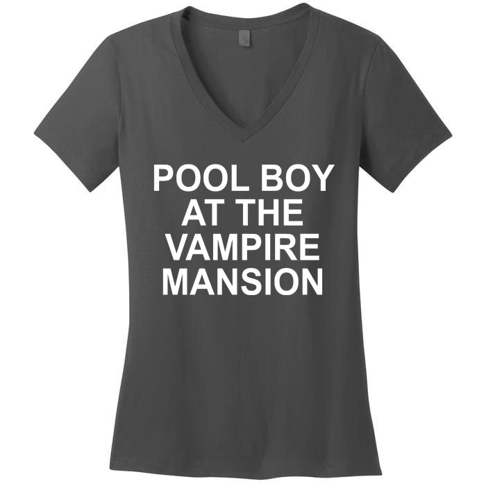 Pool Boy At The Vampire Mansion Women's V-Neck T-Shirt