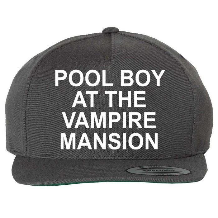 Pool Boy At The Vampire Mansion Wool Snapback Cap