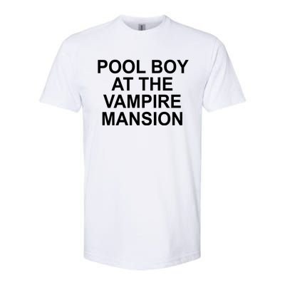 Pool Boy At The Vampire Mansion Softstyle CVC T-Shirt