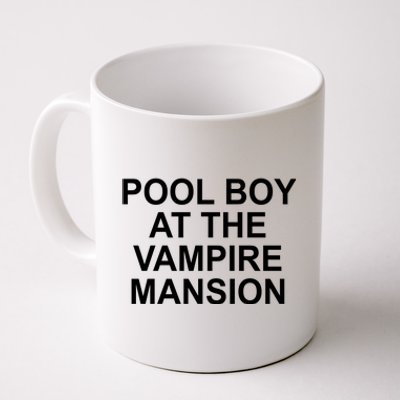 Pool Boy At The Vampire Mansion Coffee Mug