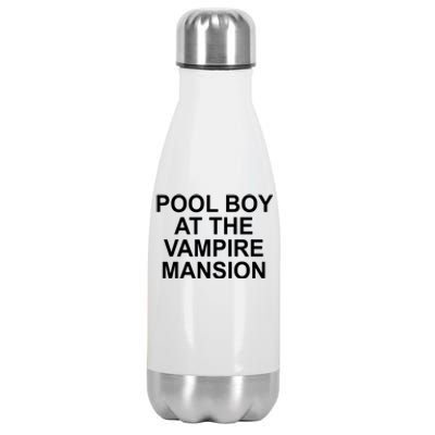 Pool Boy At The Vampire Mansion Stainless Steel Insulated Water Bottle