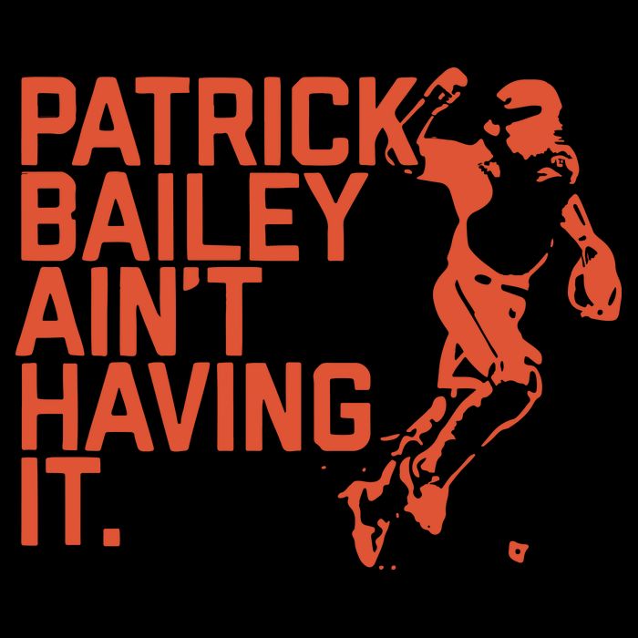 Patrick Bailey Ain’t Having It Backpack