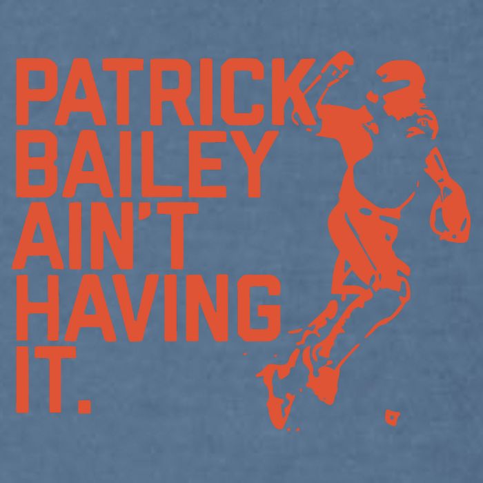 Patrick Bailey Ain’t Having It Garment-Dyed Sweatshirt