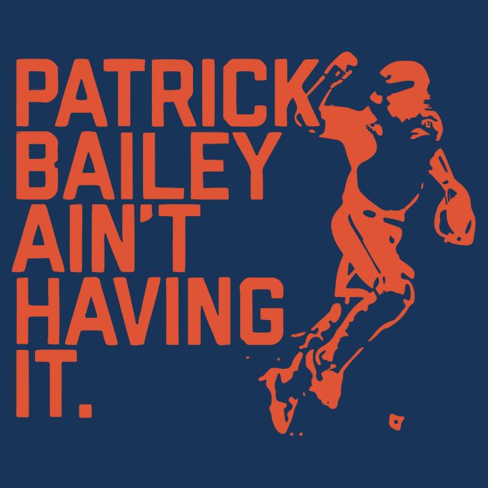 Patrick Bailey Ain’t Having It Infant Baby Jersey Bodysuit