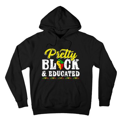 Pretty Black And Educated Black African American Juneteenth Hoodie