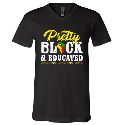 Pretty Black And Educated Black African American Juneteenth V-Neck T-Shirt