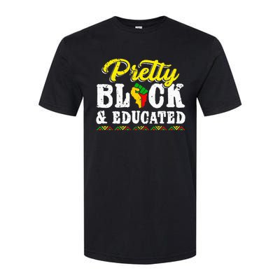 Pretty Black And Educated Black African American Juneteenth Softstyle CVC T-Shirt