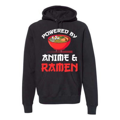 Powered By Anime & Ramen Merchandise Premium Hoodie