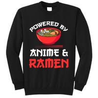 Powered By Anime & Ramen Merchandise Tall Sweatshirt