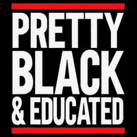 Pretty Black And Educated Cooling Performance Crew T-Shirt