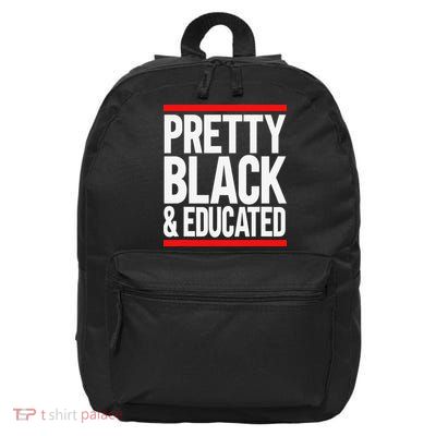 Pretty Black And Educated 16 in Basic Backpack