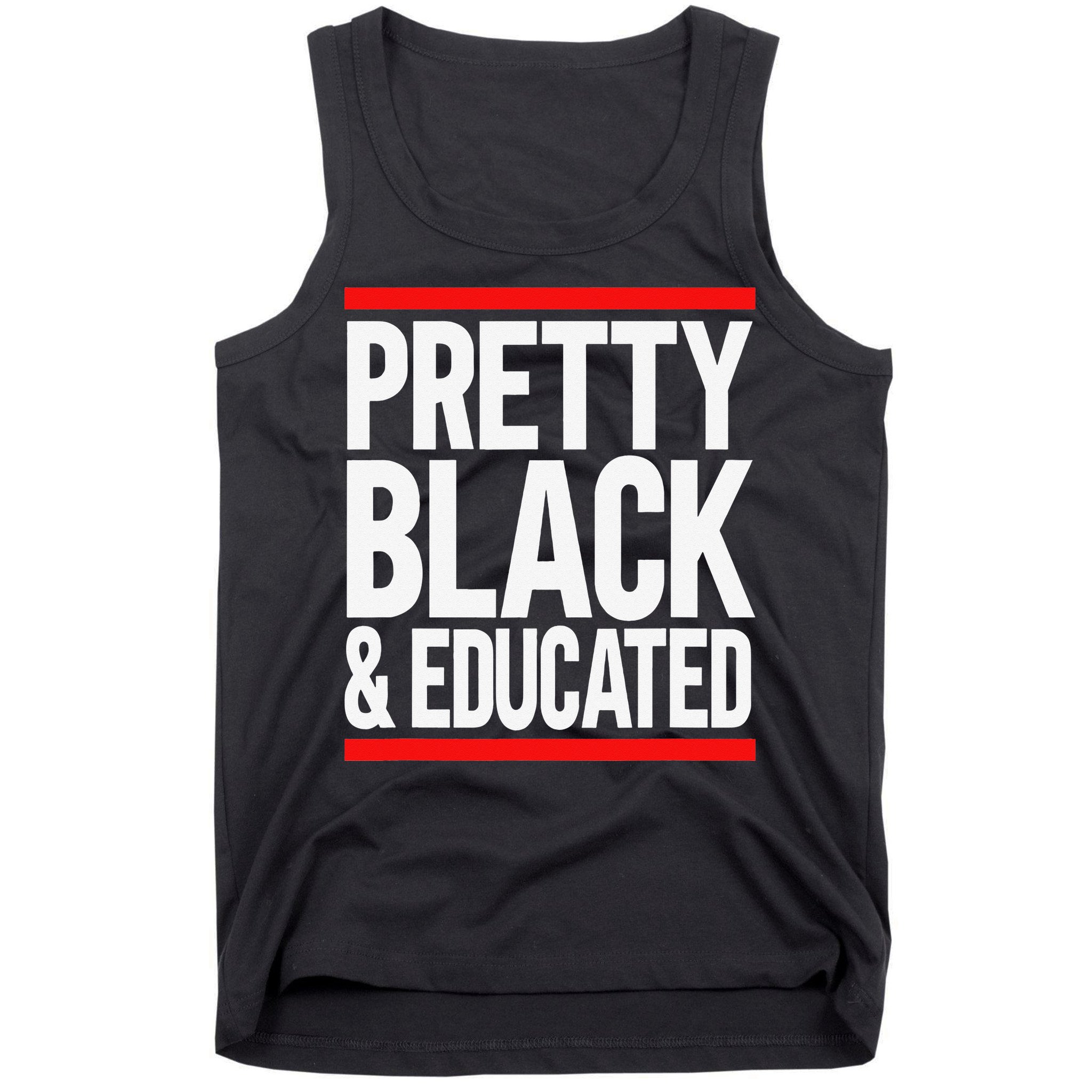 Pretty Black And Educated Tank Top