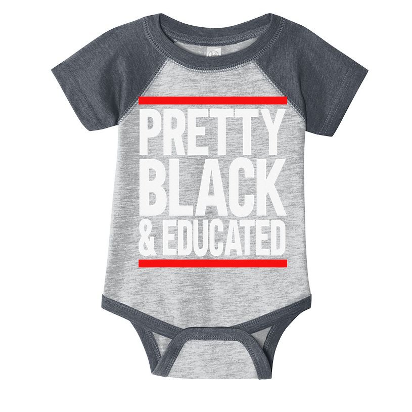 Pretty Black And Educated Infant Baby Jersey Bodysuit