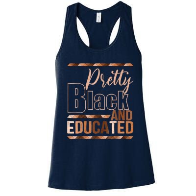 Pretty Black And Educated Black Month History African Pride Women's Racerback Tank