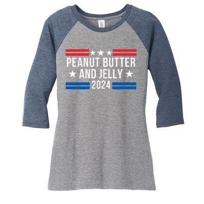 Peanut Butter And Jelly 2024 Funny Foodie Pbj Lover Funny Politics Pbj Sandwich Women's Tri-Blend 3/4-Sleeve Raglan Shirt