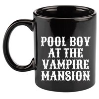 Pool Boy At The Vampire Mansion 11oz C Handle Ceramic Mug
