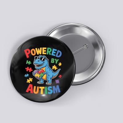 Powered By Autism For Autism Awareness Button
