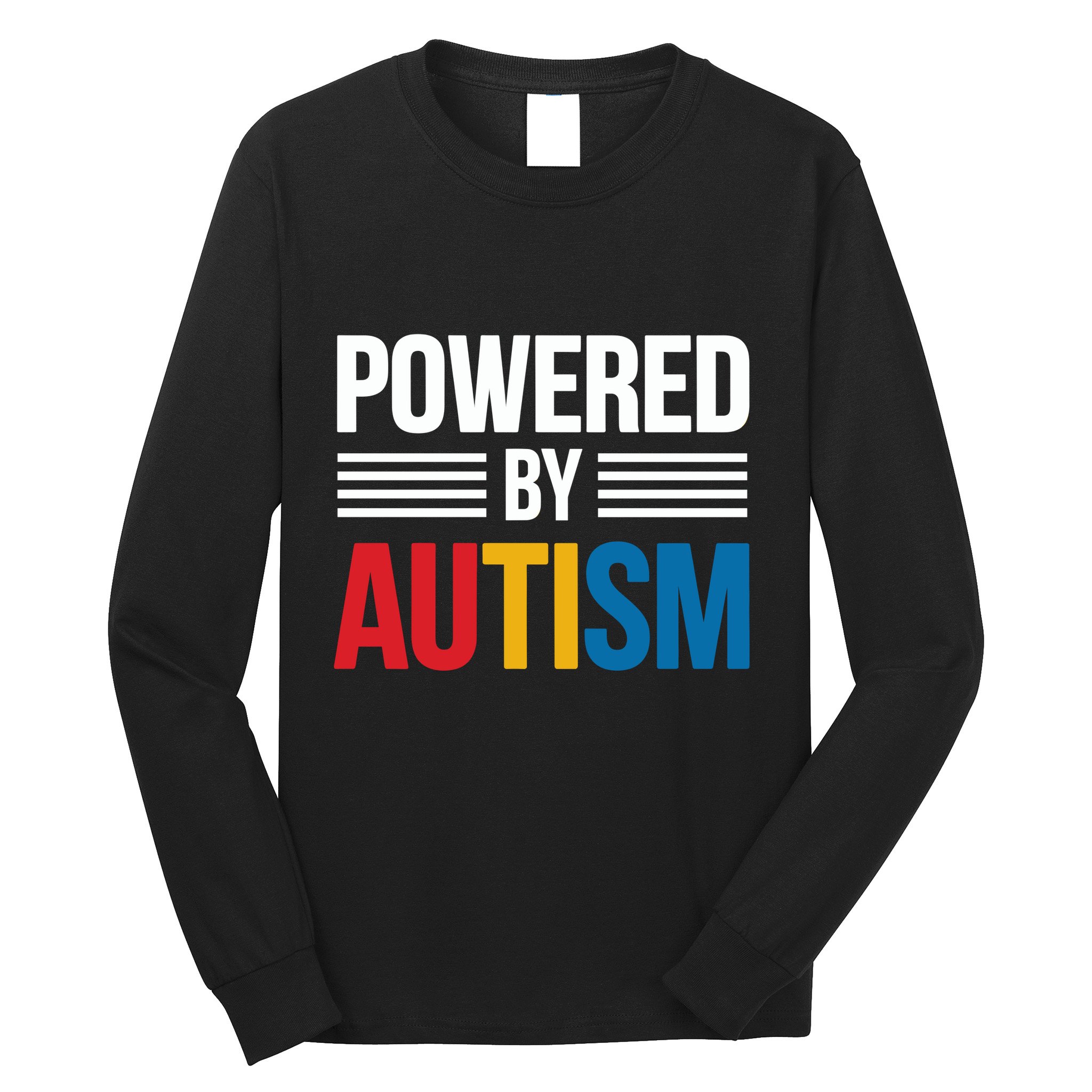 Powered By Autism For Autism Awareness Long Sleeve Shirt