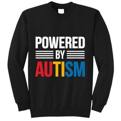 Powered By Autism For Autism Awareness Sweatshirt