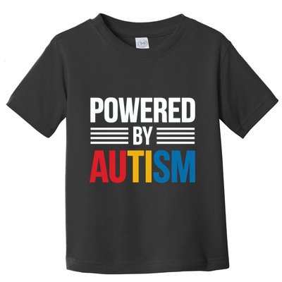 Powered By Autism For Autism Awareness Toddler T-Shirt