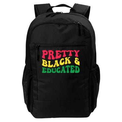 Pretty Black And Educated I Am The Strong African Queen Girl Daily Commute Backpack