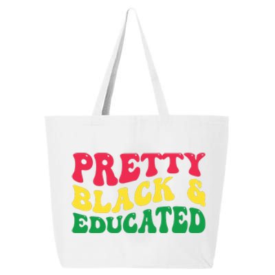 Pretty Black And Educated I Am The Strong African Queen Girl 25L Jumbo Tote