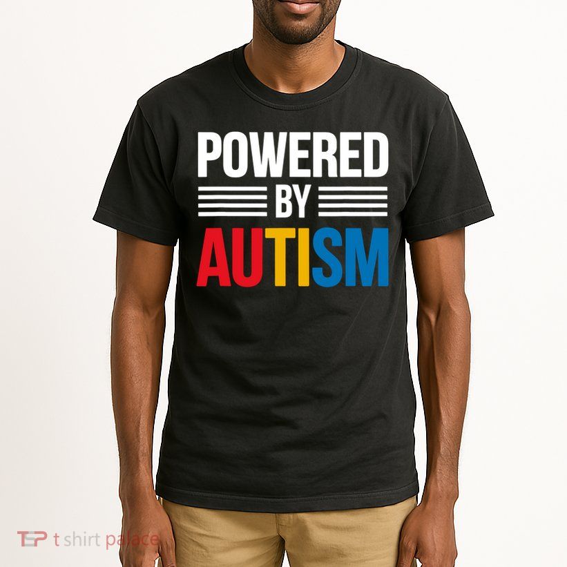 Powered By Autism For Autism Awareness Tall T-Shirt