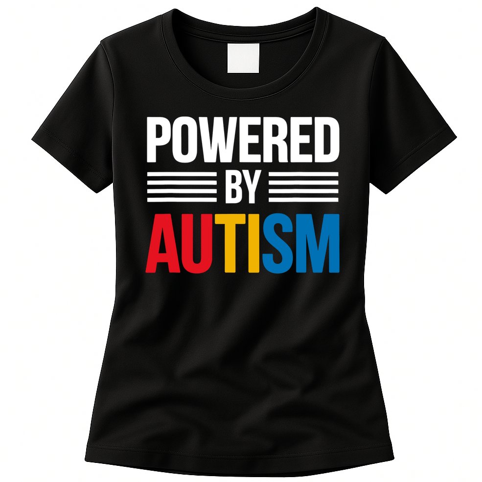 Powered By Autism For Autism Awareness Womens T-Shirt