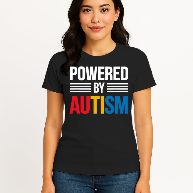 Powered By Autism For Autism Awareness Womens T-Shirt