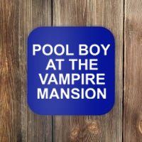 Pool Boy At The Vampire Mansion Coaster