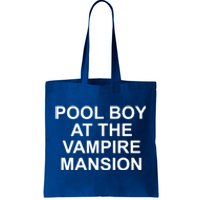 Pool Boy At The Vampire Mansion Tote Bag