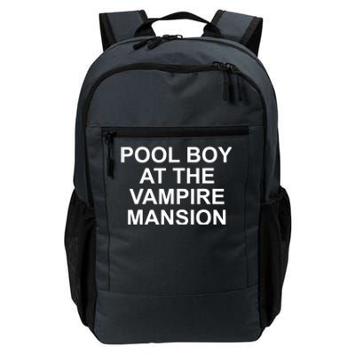 Pool Boy At The Vampire Mansion Daily Commute Backpack