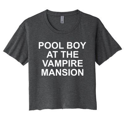 Pool Boy At The Vampire Mansion Women's Crop Top Tee