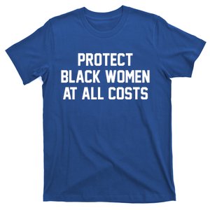 Protect Black At All Costs Gift Best Resist T-Shirt