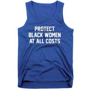 Protect Black At All Costs Gift Best Resist Tank Top