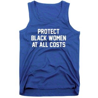 Protect Black At All Costs Gift Best Resist Tank Top