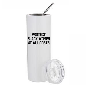 Protect Black At All Costs Gift Best Resist Stainless Steel Tumbler