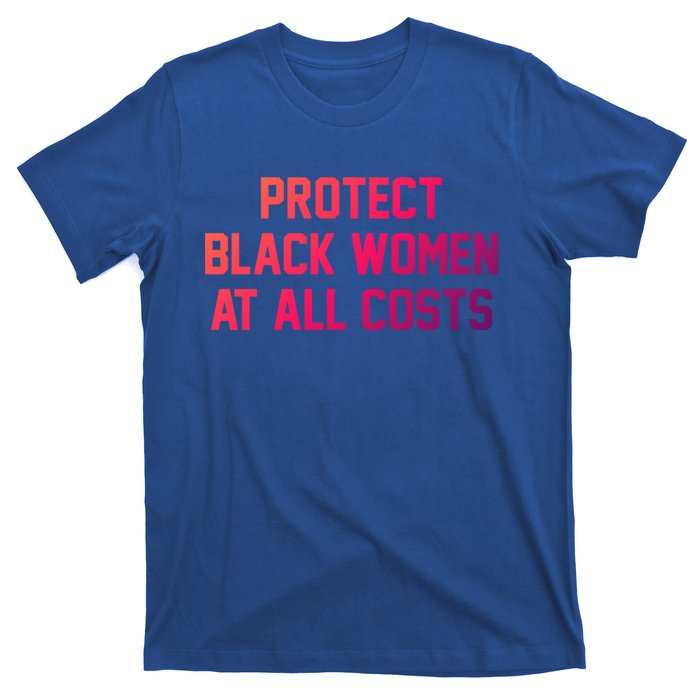 Protect Black At All Costs Gift Best Resist T-Shirt