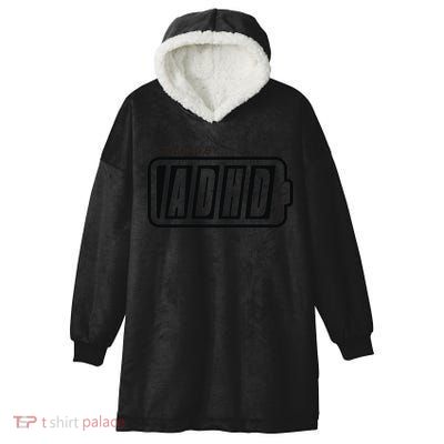 Powered By ADHD Hooded Wearable Blanket
