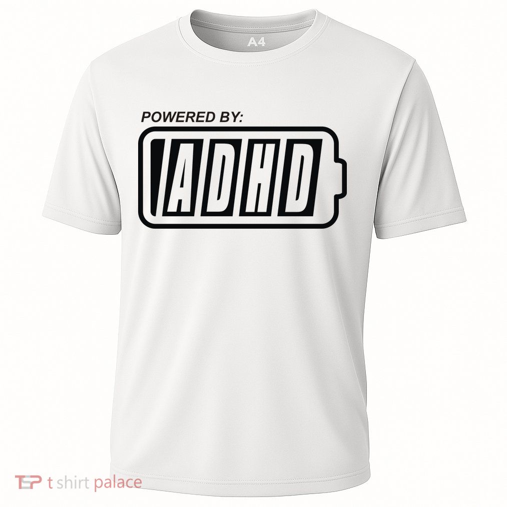 Powered By ADHD Performance Shirt