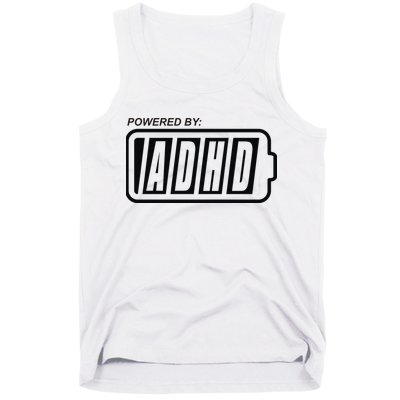 Powered By ADHD Tank Top