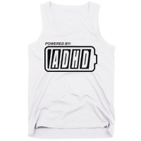 Powered By ADHD Tank Top
