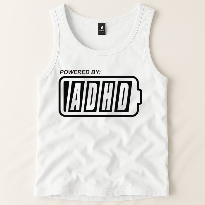 Powered By ADHD Tank Top