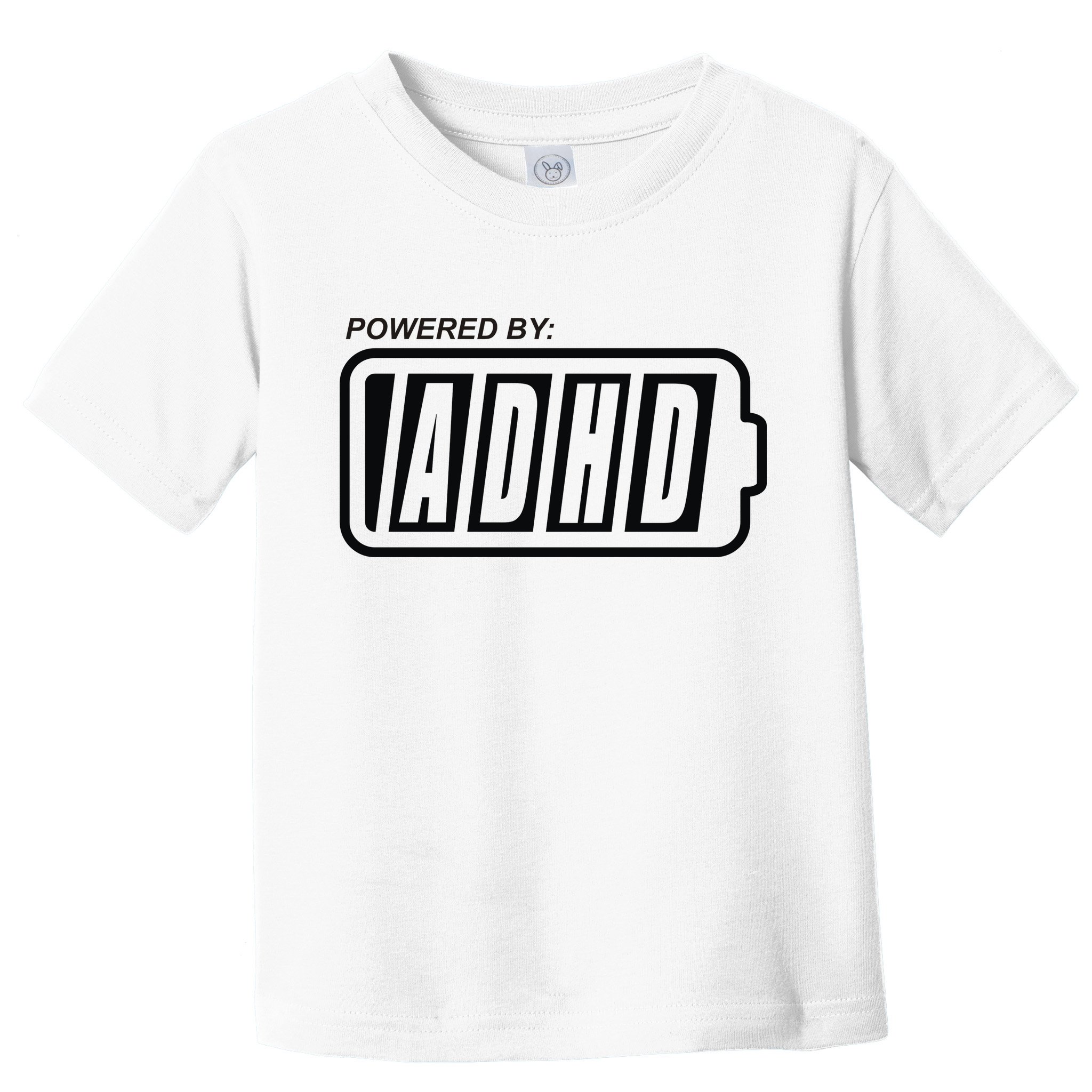 Powered By ADHD Toddler T-Shirt